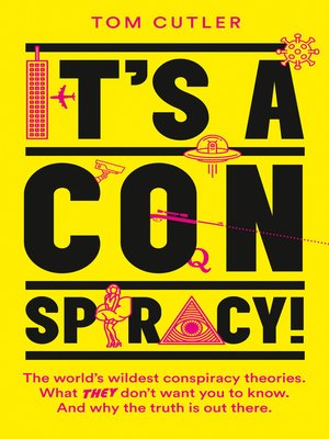 cover image of It's a Conspiracy!